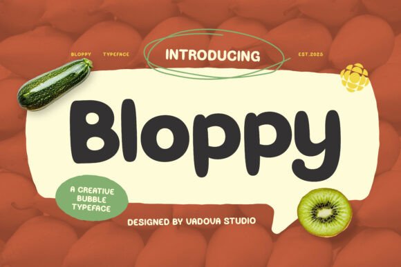 Bloppy: A Playful Display Font That Feels Like a Smile
