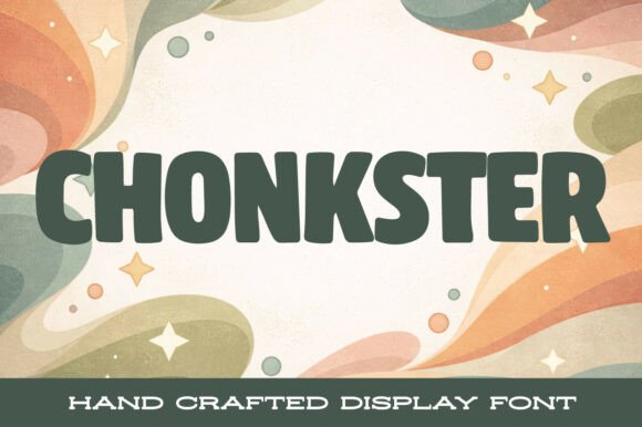 Chonkster: A Display Font That Feels Like a Warm Welcome