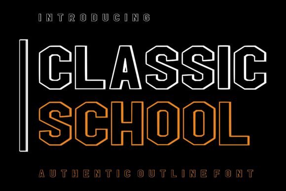 Classic School: A Bold Display Font for Campaign Headlines