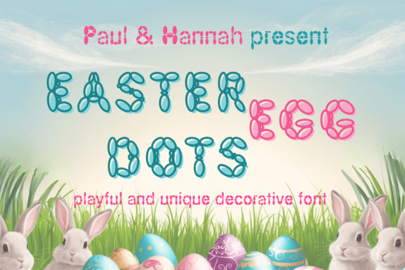 Easter Egg Dots: A Playful Yet Precise Display Font