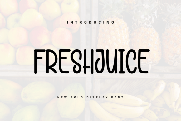 Freshjuice: A Sweet Handwritten Display Font for Scroll-Stopping Campaigns