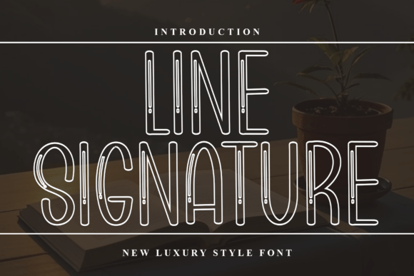 Line Signature: A Warm, Playful Display Font for Editorial Design