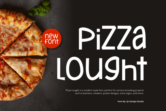 Pizza Lought: A Display Font That Makes Your Campaign Snap Into Focus