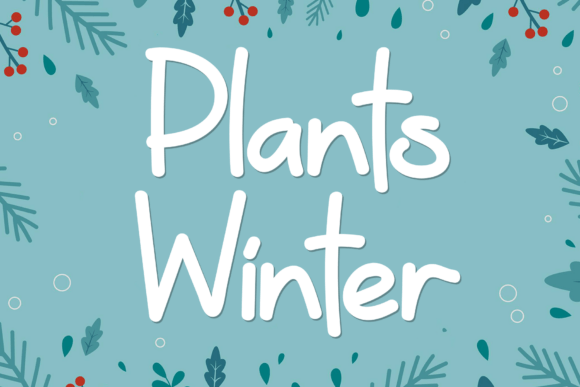 Plants Winter: A Distinctive Display Font for Scroll-Stopping Campaigns