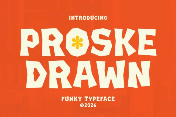 Proske: A Bold, Playful Display Typeface for Standout Branding