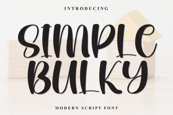 Simple Bulky: A Bold, Friendly Display Font for Makers