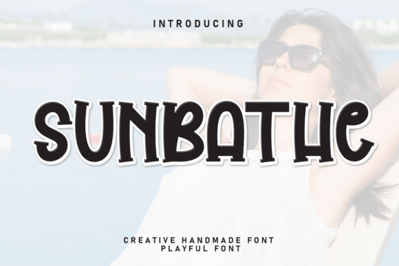 Sunbathe: A Friendly Display Font That Makes Your Brand Feel Like Home