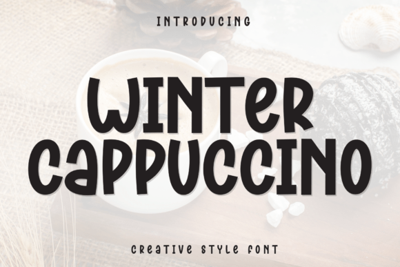 Winter Cappuccino Font: Warm, Elegant Display Type for Handmade Creators