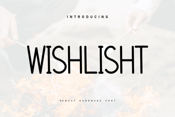 Wishlisht: A Handwritten Display Font That Feels Human Online
